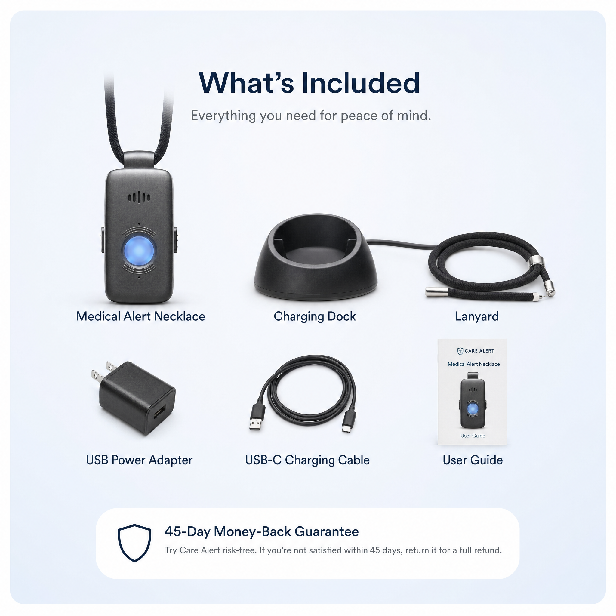 What's included with Care Alert: the medical alert pendant on a lanyard, a charging dock, USB power adapter, USB-C charging cable, and a printed user guide, with a 45-day money-back guarantee.